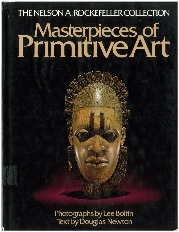 Masterpieces of primitive art : the Nelson A. Rockefeller collection cover