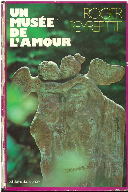 Un musee de l'amour / Roger Peyrefitte ; photographies, Marianne Haas cover