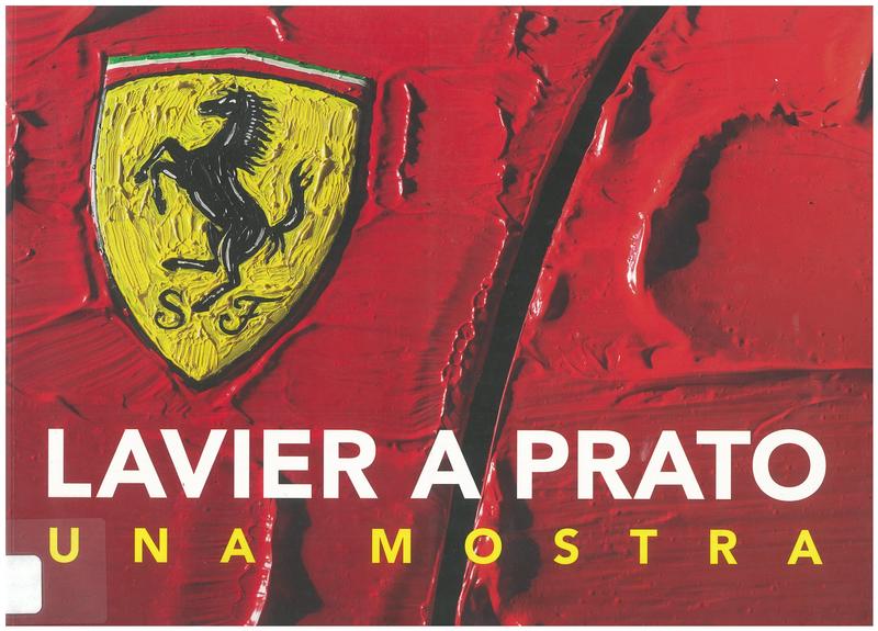 Lavier a prato : una mostra / testi di Bertrand Lavier, Achille Bonito Oliva, Daniel Soutif ; fotografie di Luca Ficini cover