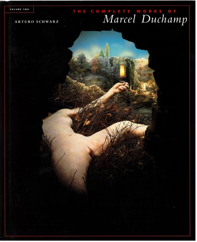 The complete works of Marcel Duchamp : volume two : the plates, critical catalogue raisonne, the bibliographies cover