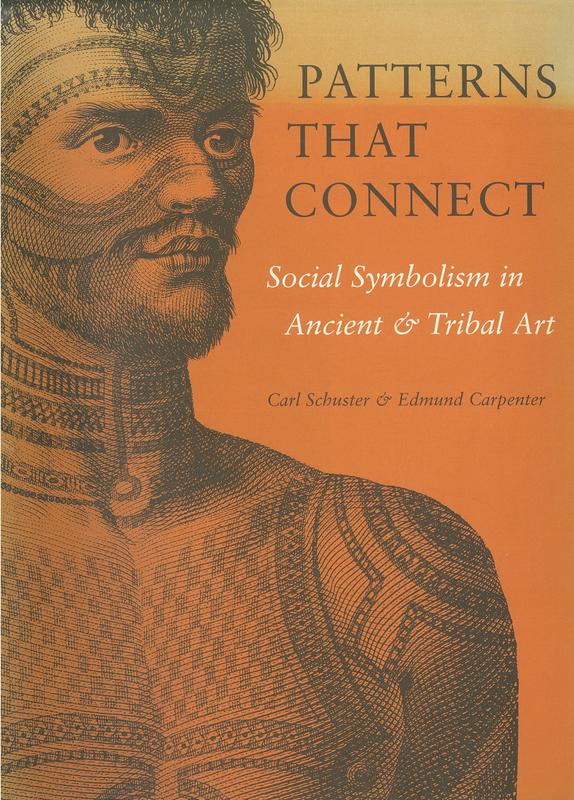 Patterns that connect : social symbolism in ancient and tribal art cover
