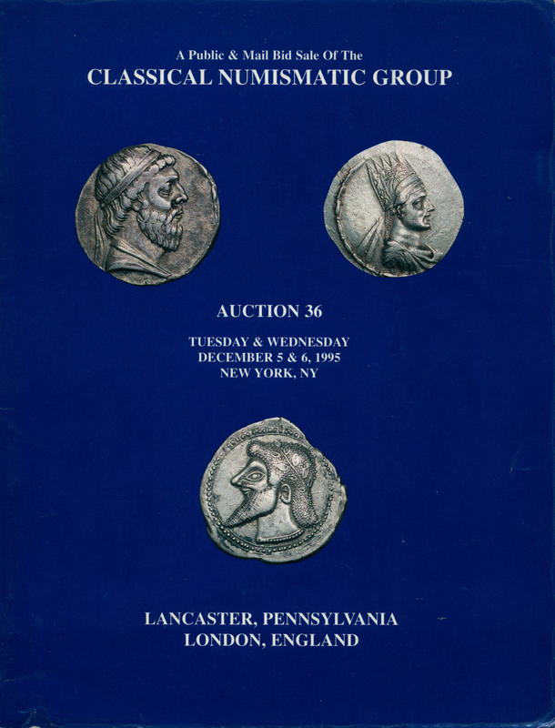 Classical Numismatic Group auction 36 : a public and mail bid sale featuring the Fred B. Shore Collection of Parthian coins; the 'Araratian Collection' of Armenian coins; the Joseph A. Byers estate Collection of papal coins; highlights from the cover