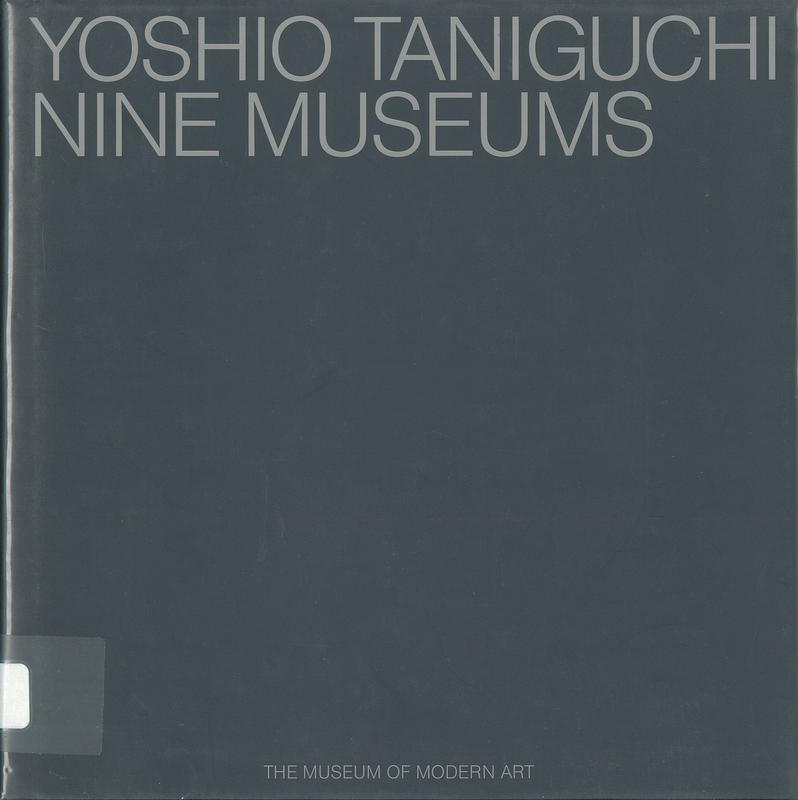 Yoshio Taniguchi : nine museums cover