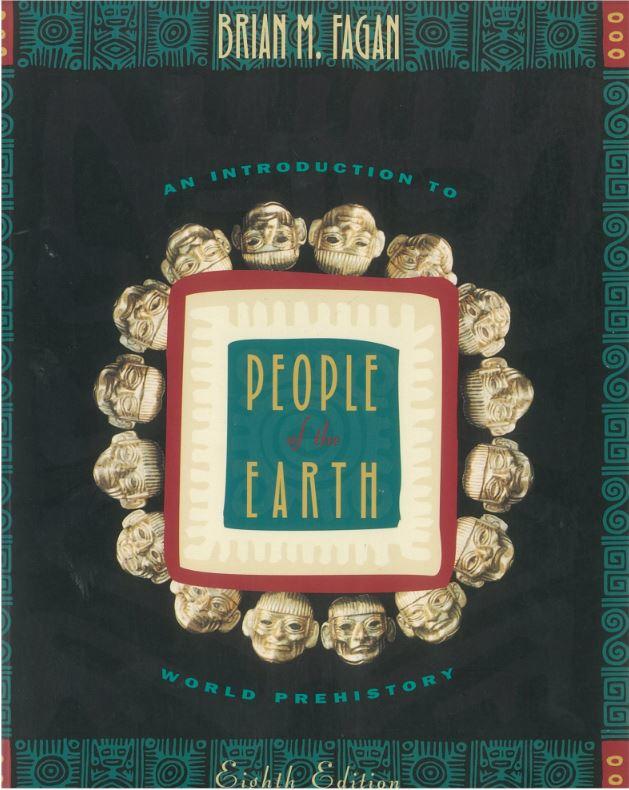 People of the Earth : an introduction to world prehistory / Brian M. Fagan cover