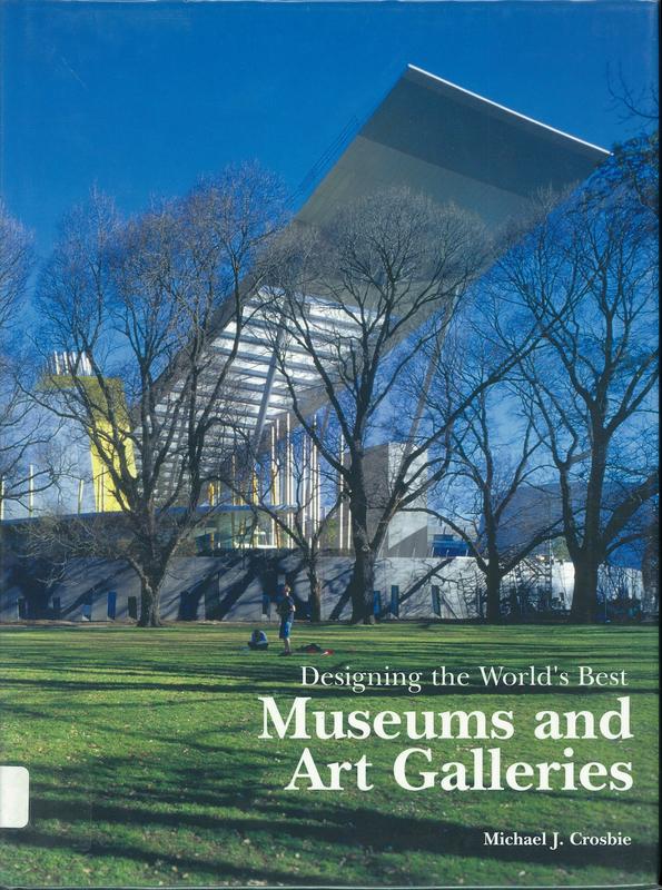 Designing the world's best museums and art galleries cover