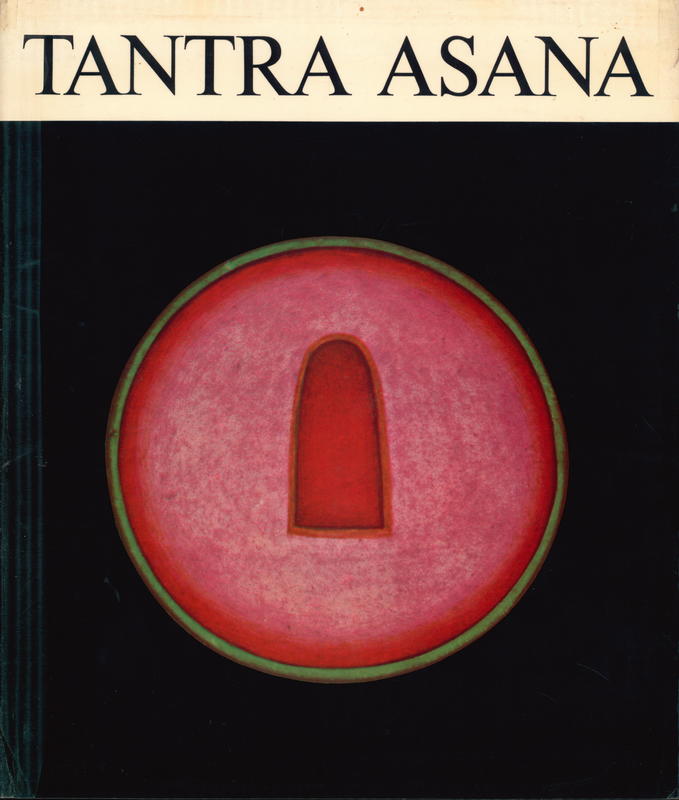 Tantra asana : a way to self-realization cover