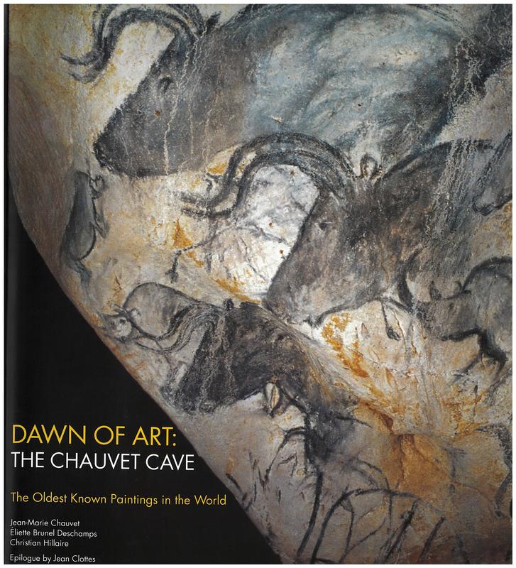 Dawn of art : the Chauvet cave : the oldest known paintings in the world cover