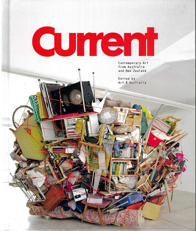 Current : contemporary art from Australia and New Zealand / edited by Art & Australia cover