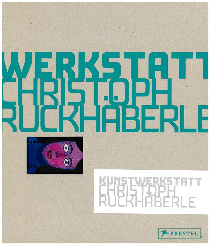 Kunstwerkstatt : Christoph Ruckhaberle cover