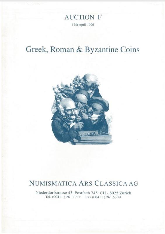 Auction F, 17th April 1996 : Greek, Roman and Byzantine coins / Numismatica Ars Classica cover