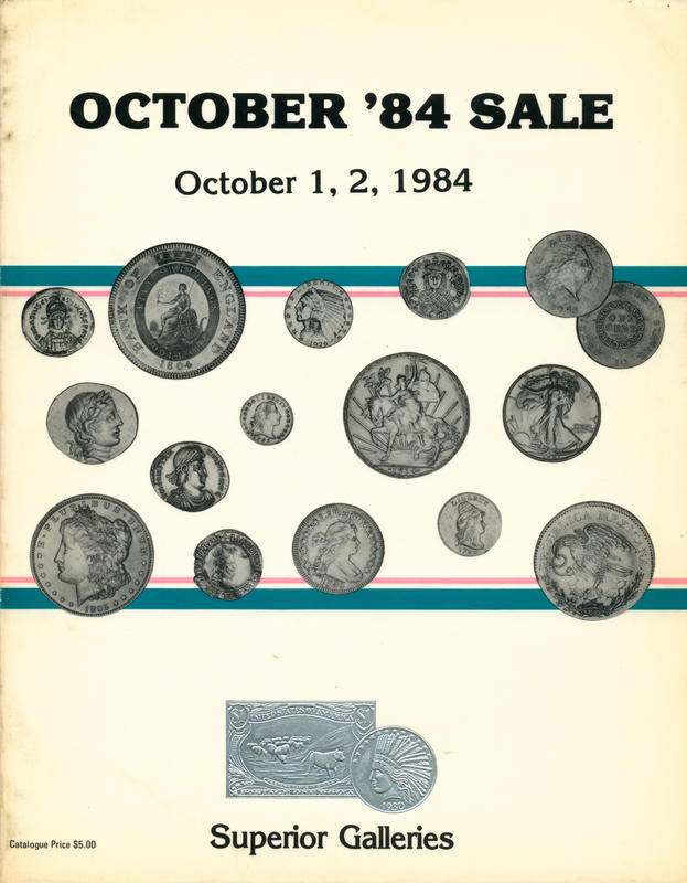 October '84 sale : October 1, 2, 1984 auction and mail bid sale : featuring world gold, world crowns and minors, including a selection of Mexican coinage, ancient coinage and United States coinage cover