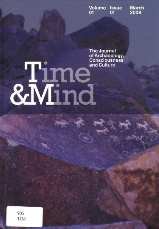 Time & mind : the journal of archaeology, consciousness and culture cover
