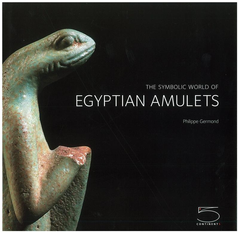Symbolic world of Egyptian amulets : from the Jacques-Edouard Berger Collection cover