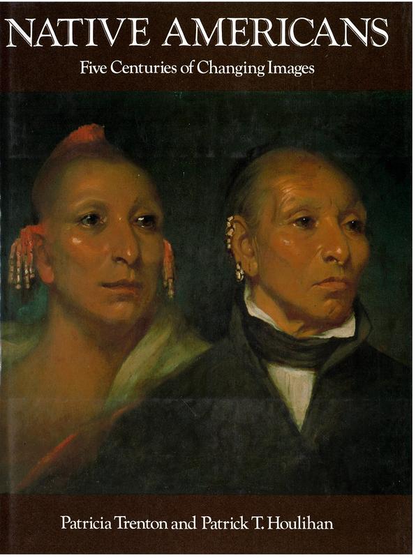 Native Americans : five centuries of changing images cover