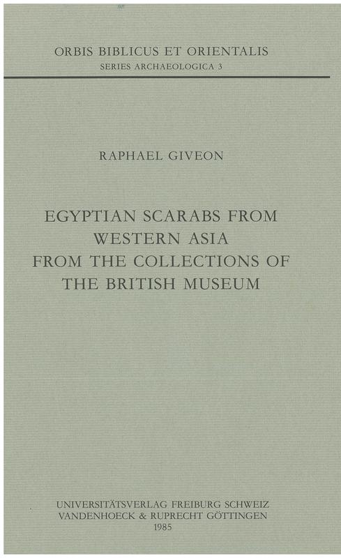 Egyptian scarabs from Western Asia from the collections of the British Museum cover