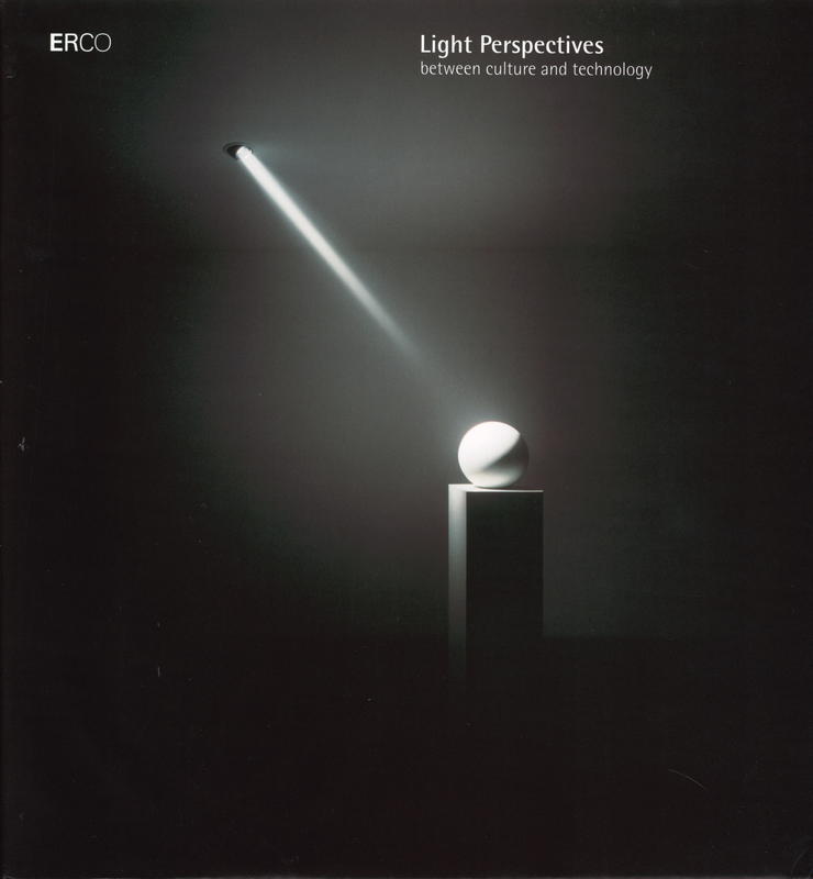 Light perspectives between culture and technology : light, space, perspectives cover