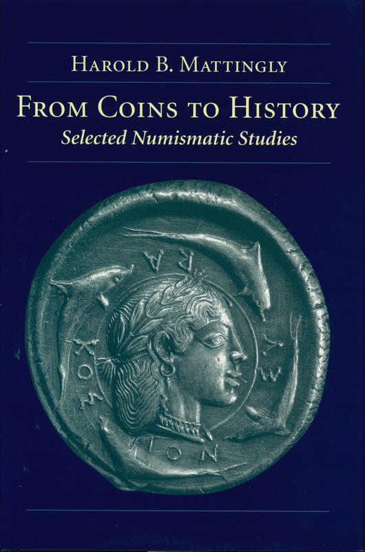 From coins to history : selected numismatic studies cover