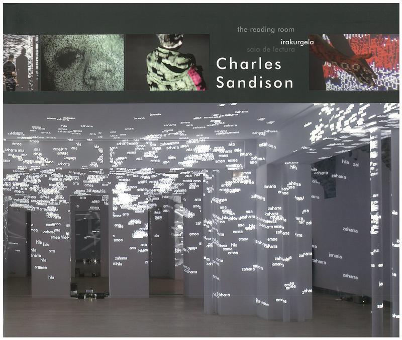 Charles Sandison : the reading room = Irakurgela = Sala de lectura / Koldo Mitxelena Kulturunea cover