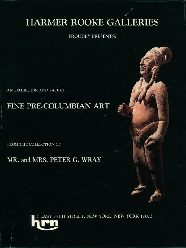 Fine Pre-Columbian art from the collection of Mr. and Mrs. Peter G. Wray cover
