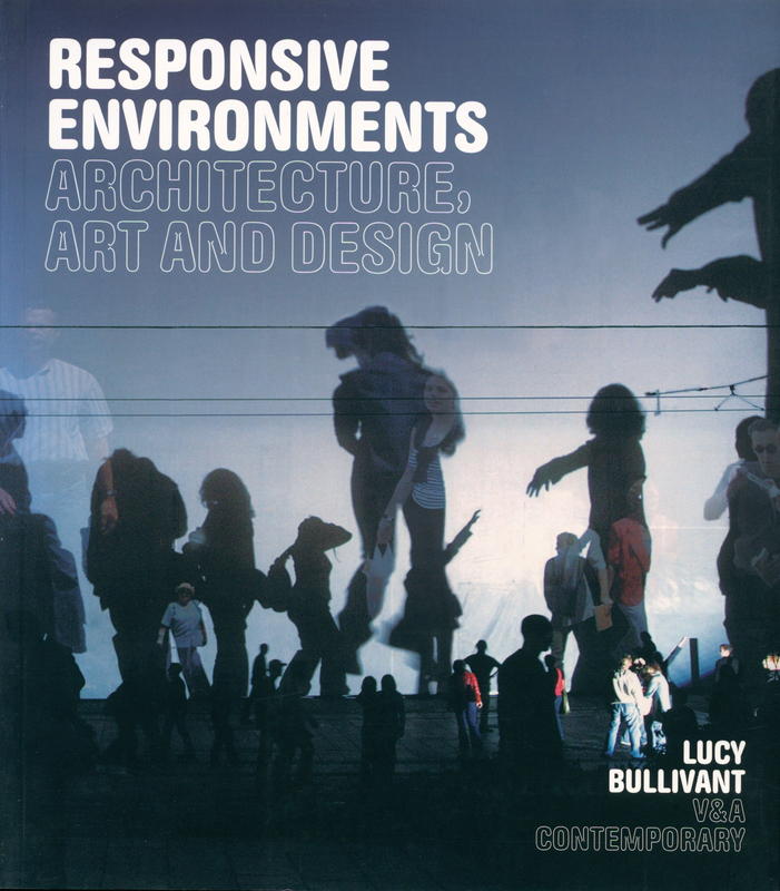 Responsive environments : architecture, art and design cover