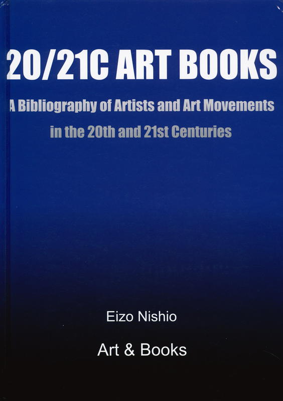 20/21C art books : a bibliography of artists and art movements in the 20th and 21st Centuries cover