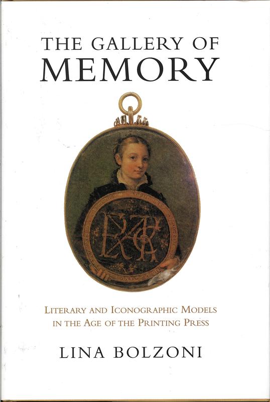The gallery of memory : literary and iconographic models in the age of the printing press cover