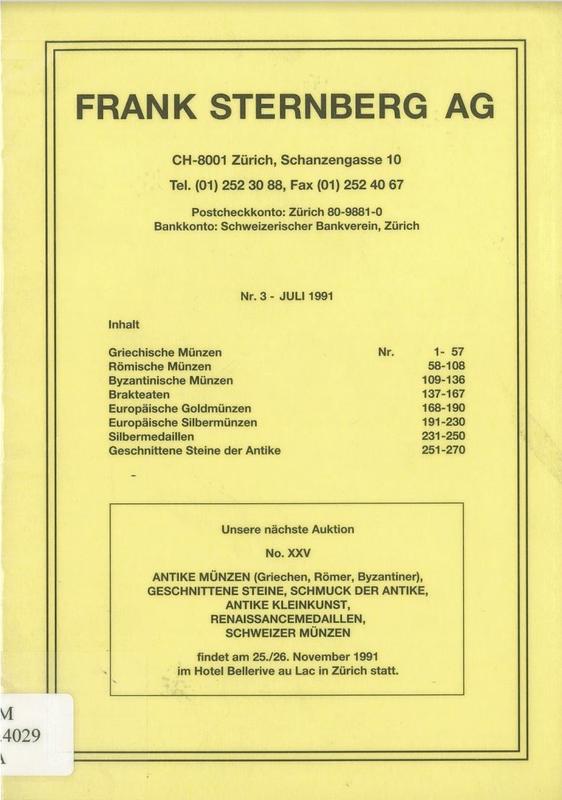 Number 3, Juli 1991 : Griechische munzen, Romische munzen, Byzantinische munzen, Brakteaten, Europaische goldmunzen, Europaische silbermunzen, silbermedaillen, geschnittene steine der antike / Frank Sternberg AG cover
