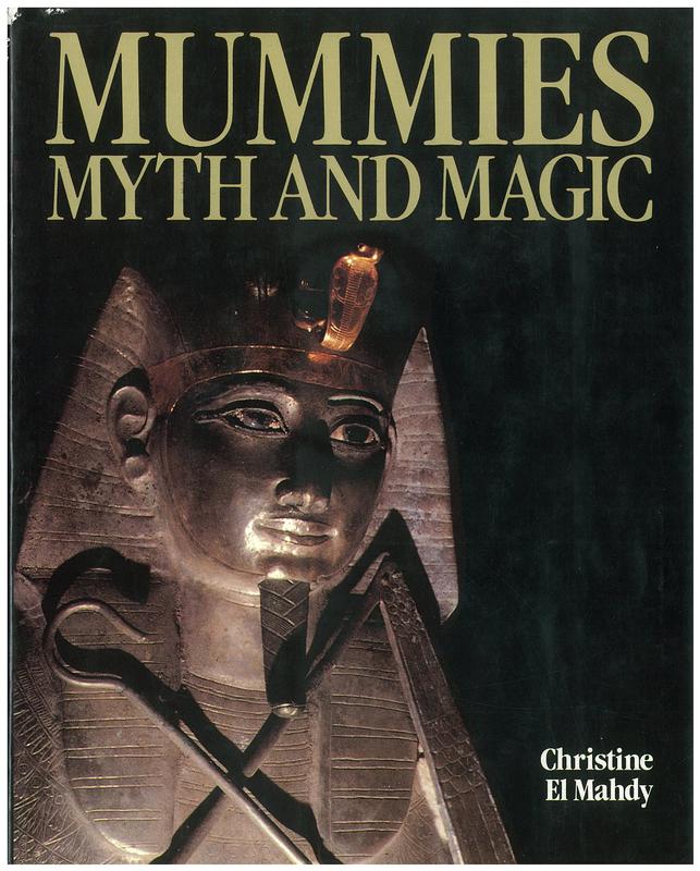 Mummies, myth and magic in ancient Egypt cover