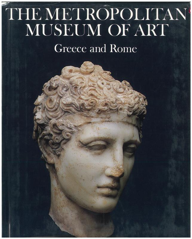 Greece and Rome / The Metropolitan Museum of Art ; introduction by Joan R. Mertens cover