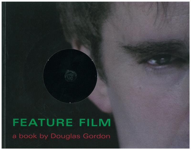 Feature film : a book by Douglas Gordon cover