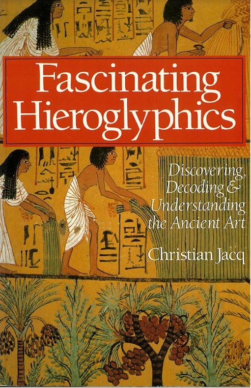 Fascinating hieroglyphics : discovering, decoding and understanding the ancient art cover