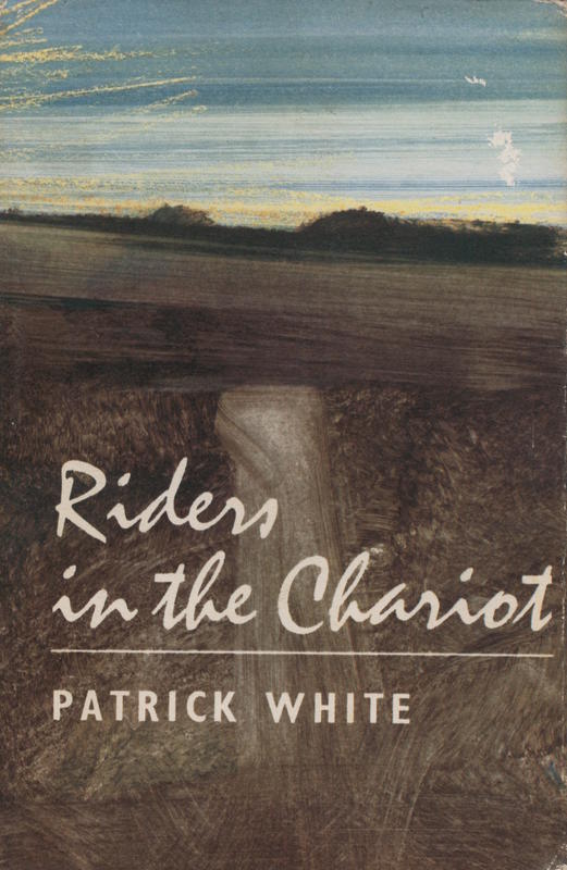 Riders in the chariot / Patrick White cover