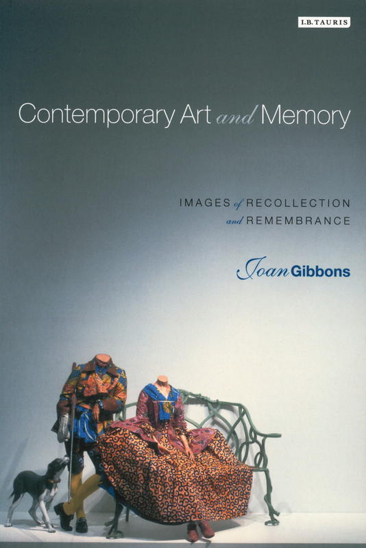 Contemporary art and memory : images of recollection and remembrance cover