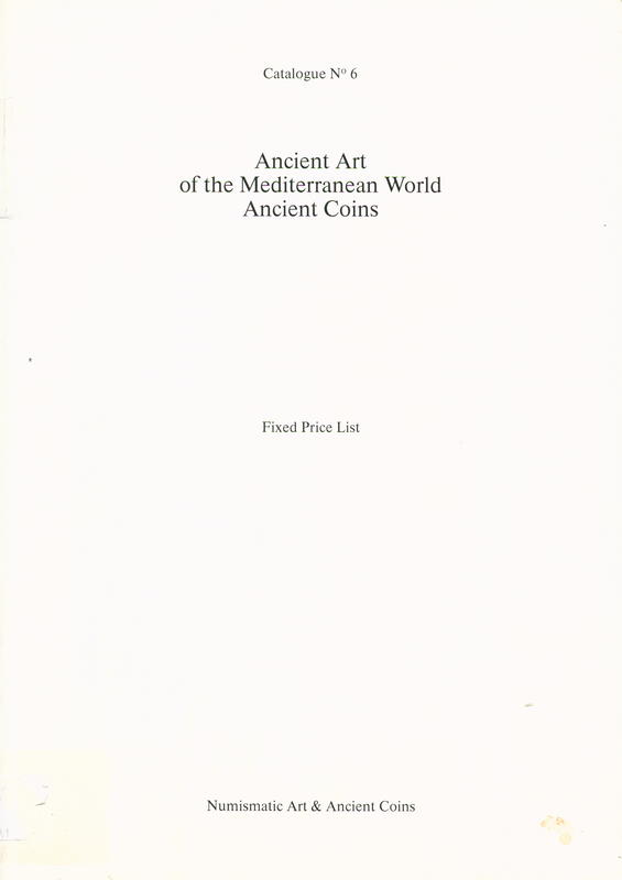 Ancient art of the Mediterranean world, ancient coins : catalogue no. 6 : fixed price list cover