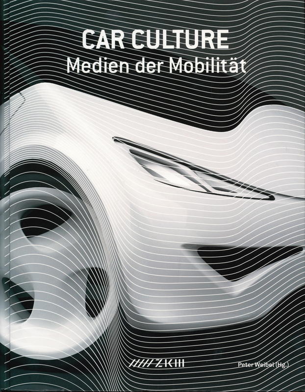 Car culture : medien der mobilitat cover