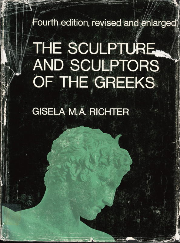 The sculpture and sculptors of the Greeks cover