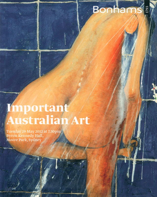 Important Australian art : Tuesday 29 May 2012 at 7.30 pm cover
