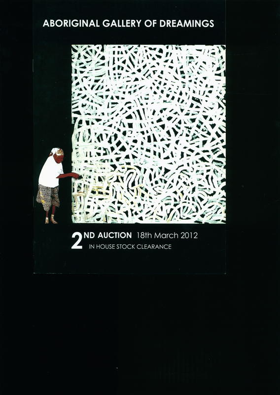 Aboriginal Gallery of Dreamings : 18th March 2012, 2nd inhouse stock clearance auction cover