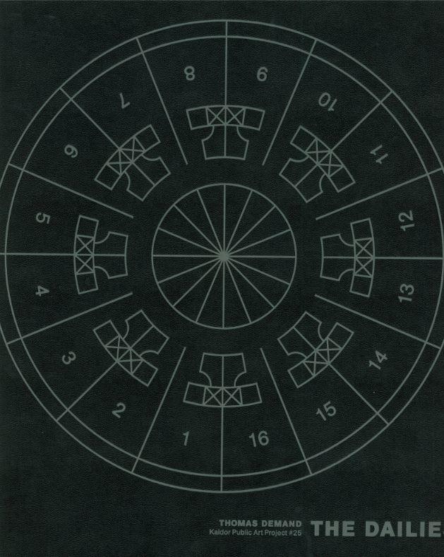 Thomas Demand : the dailies : Kaldor Public Art Project #25 / Kaldor Public Art Projects ; MACK cover