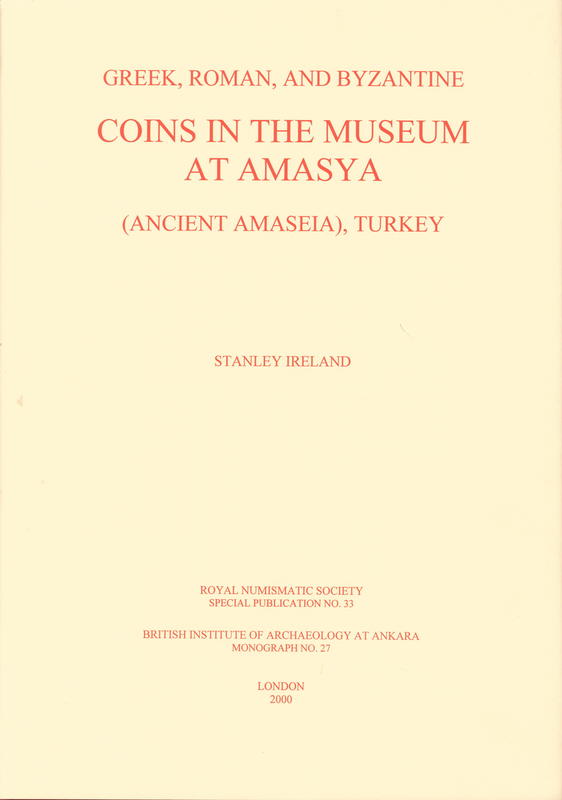 Greek, Roman and Byzantine coins in the museum at Amasya (ancient Amaseia), Turkey cover