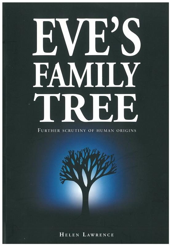 Eve's family tree : further scrutiny of human origins / Helen Lawrence cover