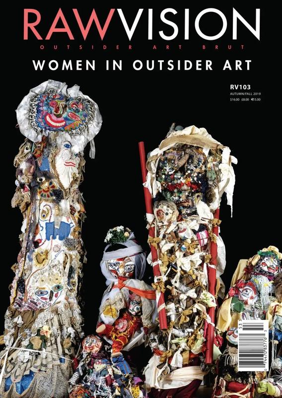 Raw vision : international journal of intuitive and visionary art, outsider art, art brut, contemporary folk art, self taught art / [edited by John Maizels] cover