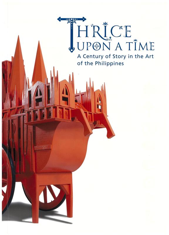 Thrice upon a time : a century of story in the art of the Philippines cover
