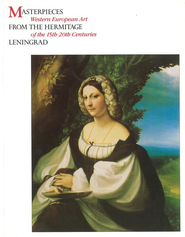 Masterpieces from the Hermitage, Leningrad : Western European art of the 15th-20th centuries / organised by the State Hermitage, Leningrad and the Art Gallery of New South Wales ; managed by International Cultural Corporation of Australia Limited ; supported by Australian Airlines and the Seven Network. cover