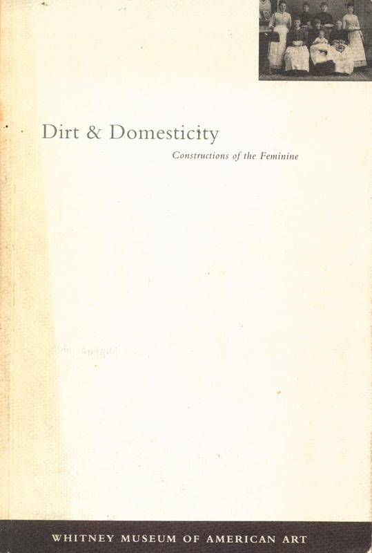 Dirt and domesticity : constructions of the feminine cover