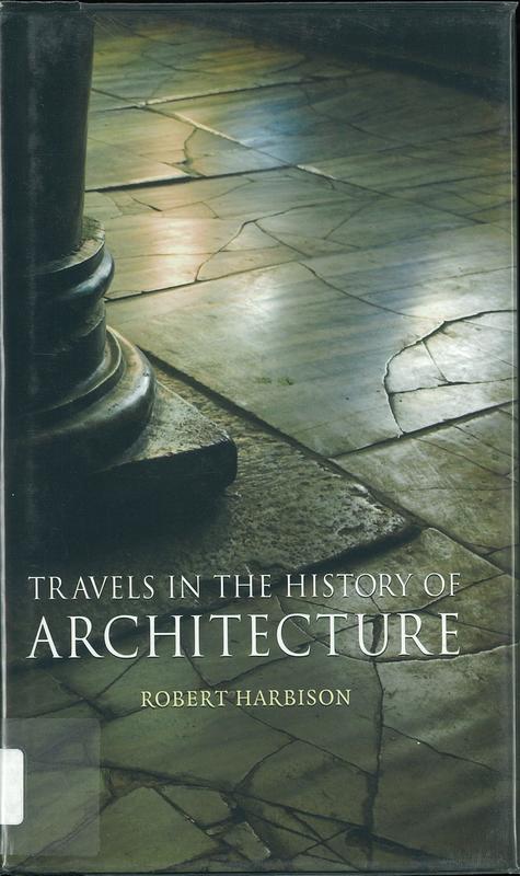 Travels in the history of architecture cover