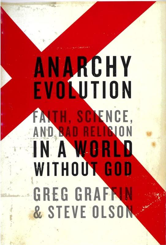 Anarchy evolution : faith, science and bad religion in a world without God cover