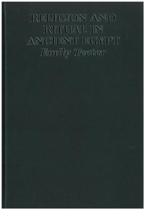 Religion and ritual in ancient Egypt / Emily Teeter cover