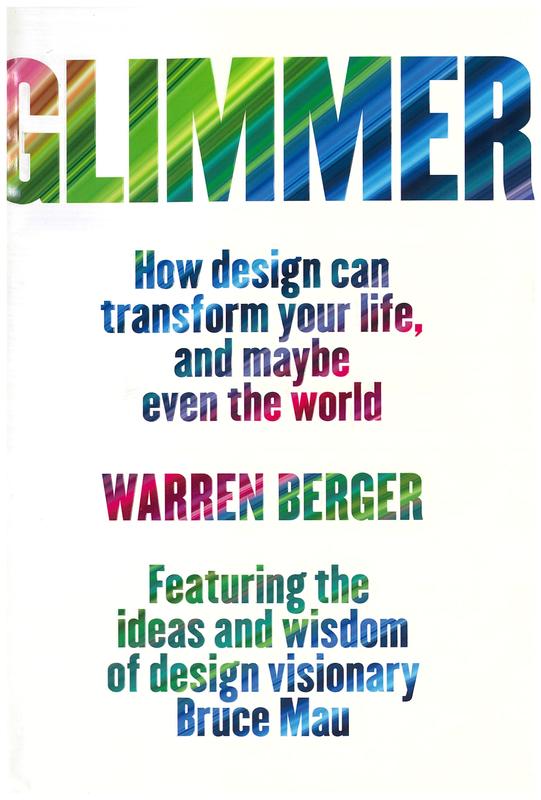 Glimmer : how design can transform your life, and maybe even the world cover