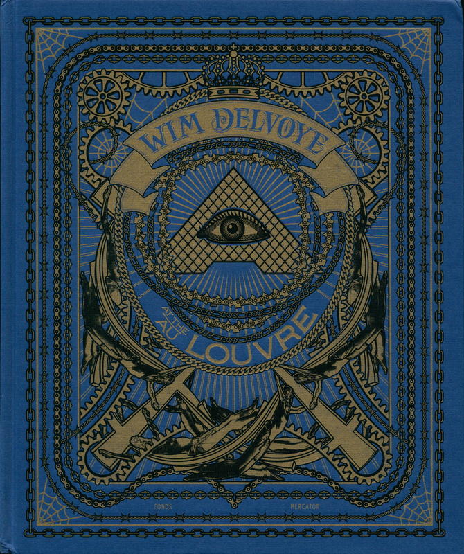 Wim Delvoye au / at the Louvre cover